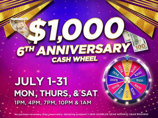 $1,000 6th Anniversary Cash Wheel