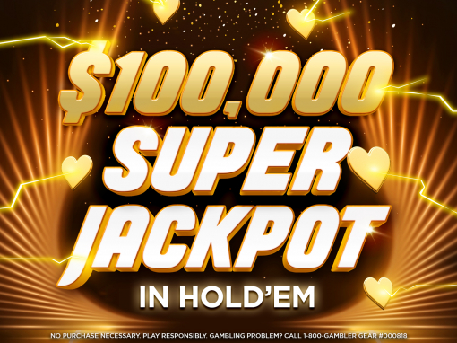 $100,000 Super Jackpot