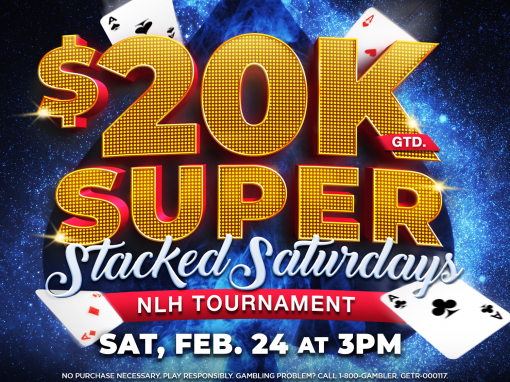 $20K Super Stacked Saturdays Tournament