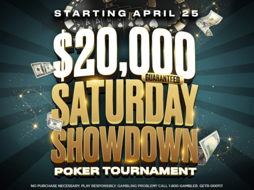 $20,000 Saturday Showdown Tournament