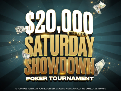 $20,000 Saturday Showdown Tournament