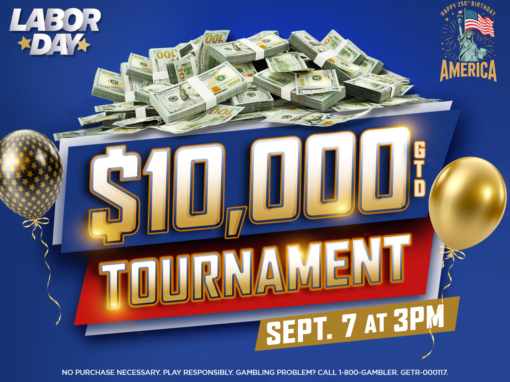 $10,000 Labor Day Poker Tournament